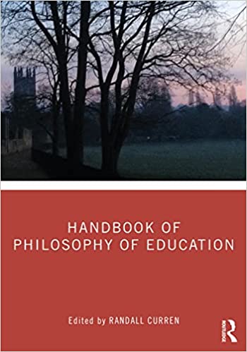 Handbook of Philosophy of Education - Orginal Pdf